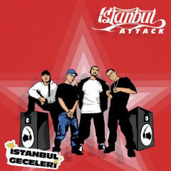 İstanbul Attack – İstanbul Geceleri