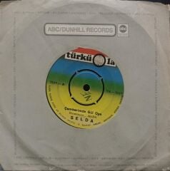 Selda – Çemberimde Gül Oya / Toprak Olunca 45'lik