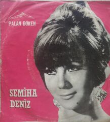 Semiha Deniz - Anladım Kader Böyle (Gazelli)- Ne Güzel Yaratmış yar, Yar Seni Yaratan 45'lik