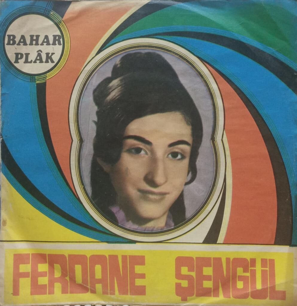 Ferdane Şengül – Bıyık Bezeden Oğlan - Erzurum Dağları Kar İle Boran 45'lik