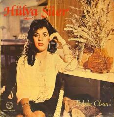 Hülya Süer – Tövbeler Olsun