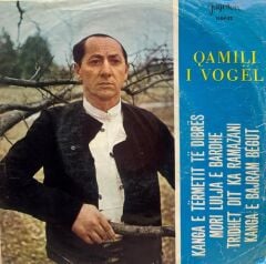 Qamili I Vogël ‎– Kanga E Tërmetit Të Dibrës 1968 YUGOSLAV BASKI 45LİK