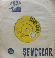 Behiye Aksoy – Bak Yeşil Yeşil / Artık Yeşerecek Bir Dalım Yok 45'lik