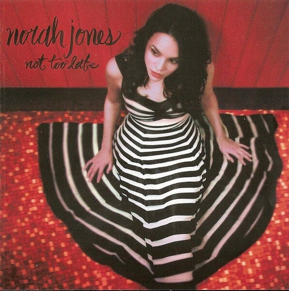 DİKKAT CD !!! Norah Jones – Not Too Late CD
