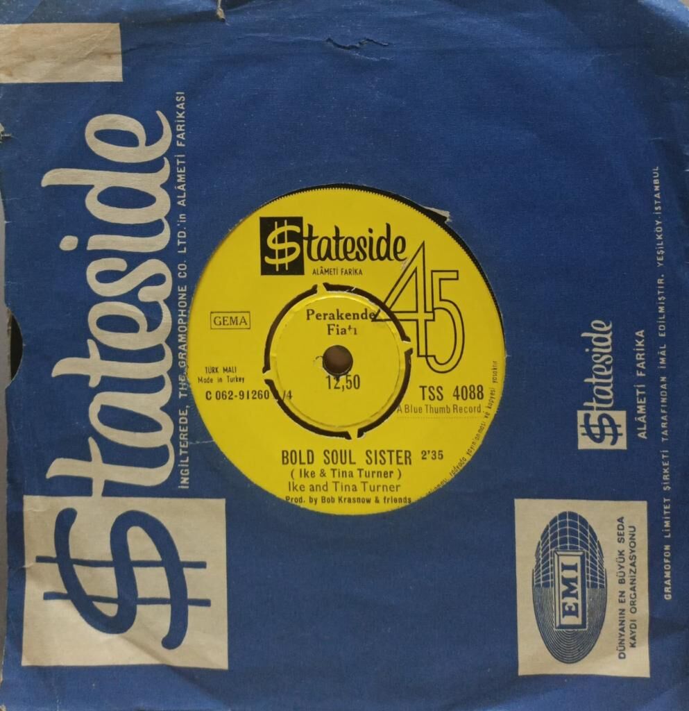 Ike & Tina Turner – Bold Soul Sister / You Don't Love Me (Yes I Know) 45'lik
