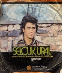 Selçuk Ural – Dertlerimi Zincir Yaptım / Bir Kadeh Senin İçin 1977 BASKI 45LİK