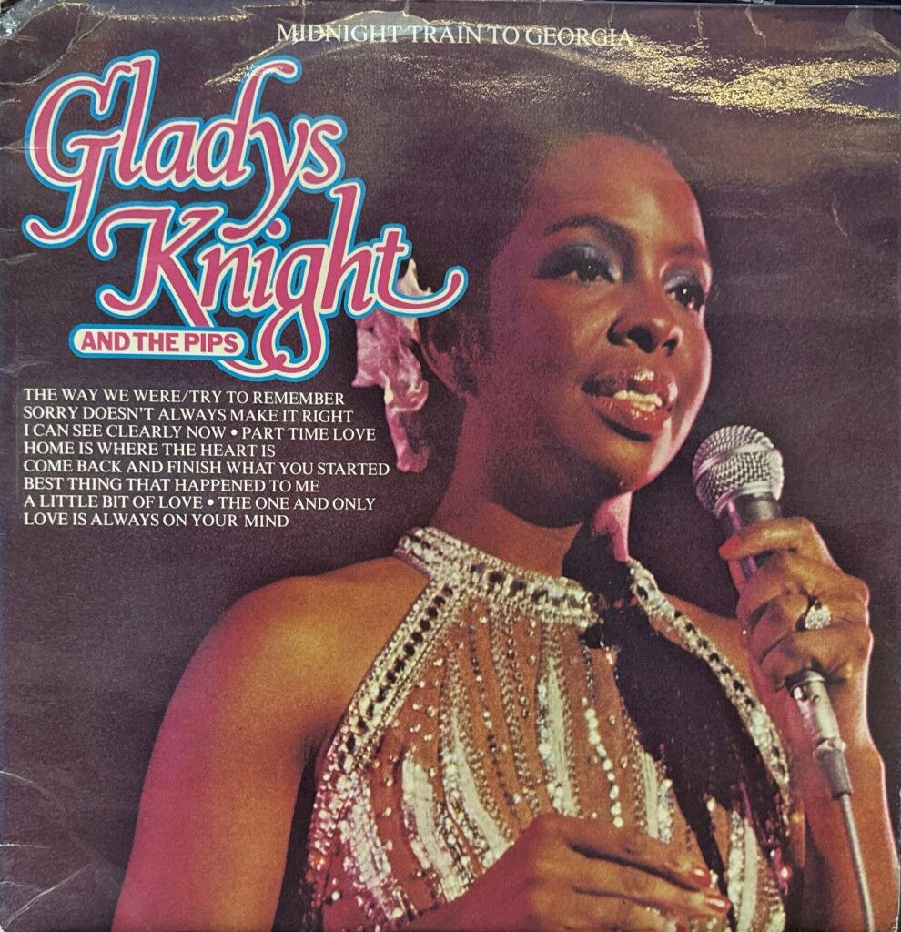 Gladys Knight And The Pips – Midnight Train To Georgia LP