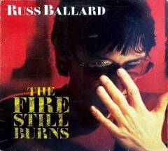Russ Ballard – The Fire Still Burns