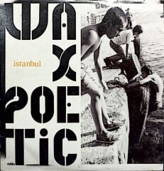 DİKKAT CD Wax Poetic – Istanbul CD