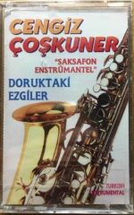 Cengiz Coşkuner - Doruktaki Ezgiler Saksafon Entrümental Kaset
