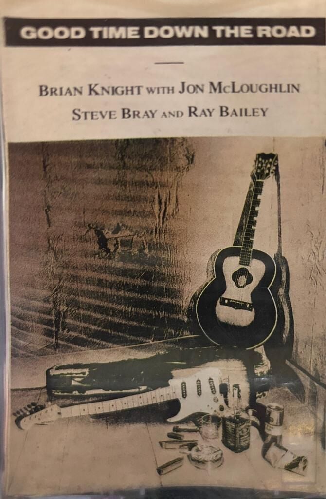 Brian Knight, Jon McLoughlin, Steve Bray, Ray Bailey ‎– Good Time Down The Road 1988 BASKI BLUES ROCK KASET
