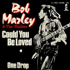 Bob Marley & The Wailers – Could You Be Loved 45'lik