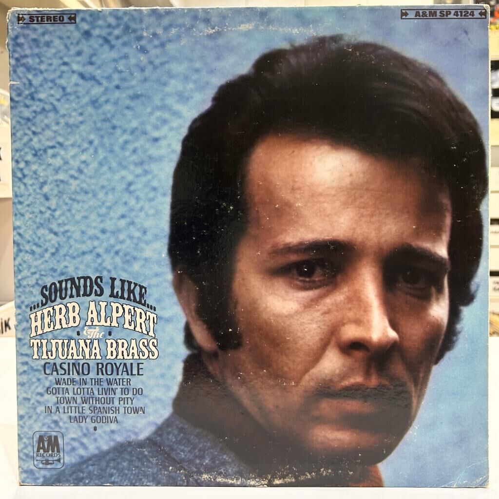 Herb Alpert & The Tijuana Brass – Sounds Like...Herb Alpert & The Tijuana Brass 1967 BASKI LP