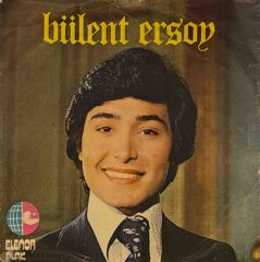 Bülent Ersoy – Bir Tanrıyı Bir De Beni Unutma / Aşk Duası 45'lik
