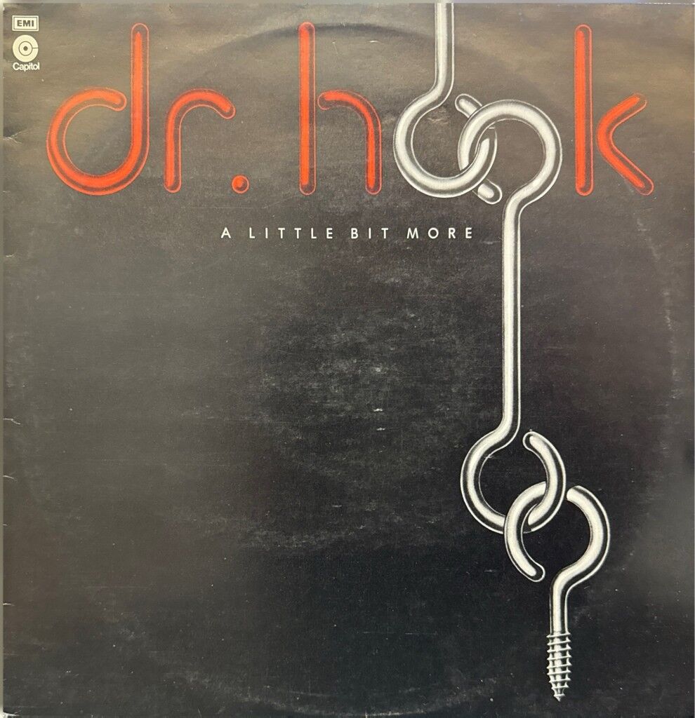 Dr. Hook – A Little Bit More LP