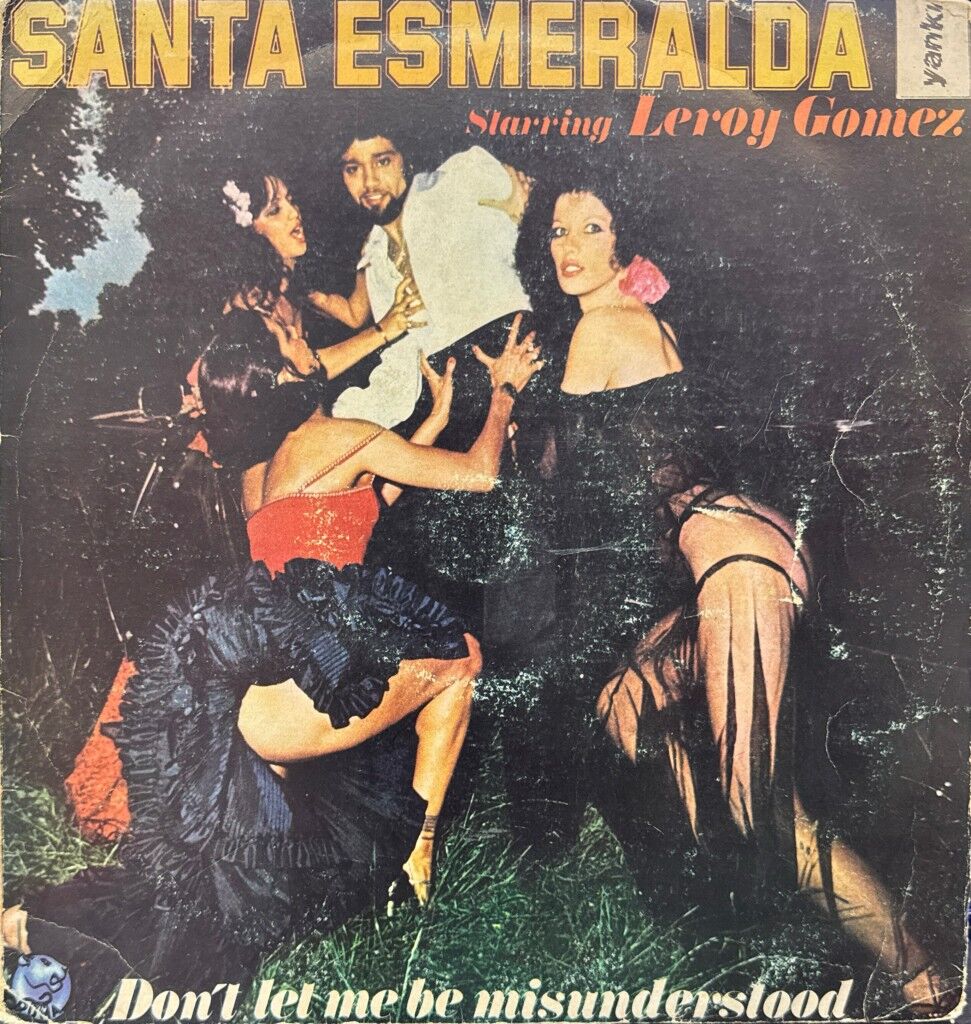 Santa Esmeralda Starring Leroy Gomez – Don't Let Me Be Misunderstood LP