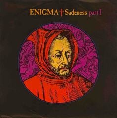 Enigma – Sadeness Part I 45'lik