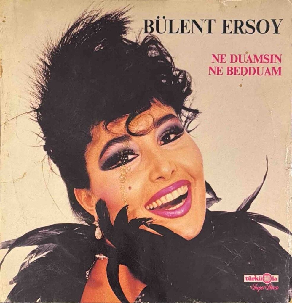 Bülent Ersoy – Ne Duamsım Ne Bedduam