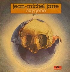 Jean-Michel Jarre – Oxygène Part IV-VI 45'lik
