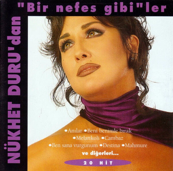 DİKKAT CD !!! Nükhet Duru – Nükhet Duru'dan ''Bir Nefes Gibi''ler CD