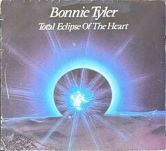 Bonnie Tyler – Total Eclipse Of The Heart 45'lik