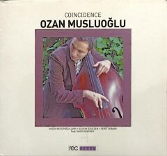 DİKKAT CD Ozan Musluoğlu – Coincidence CD
