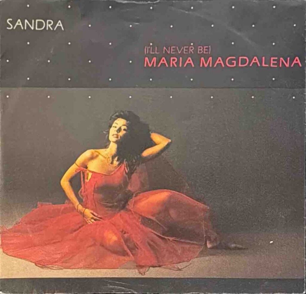 Sandra – (I'll Never Be) Maria Magdalena 45'lik