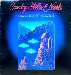 Crosby, Stills & Nash – Daylight Again LP