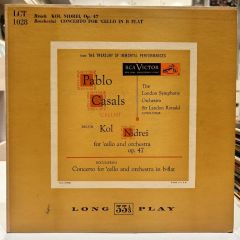 Pablo Casals, The London Symphony Orchestra*, Landon Ronald, Luigi Boccherini ‎– Bruch Kol Nidrei For 'Cello And Orchestra Op. 47 / Boccherini - Concerto For 'Cello And Orchestra In B-Flat 1951 BASKI LP