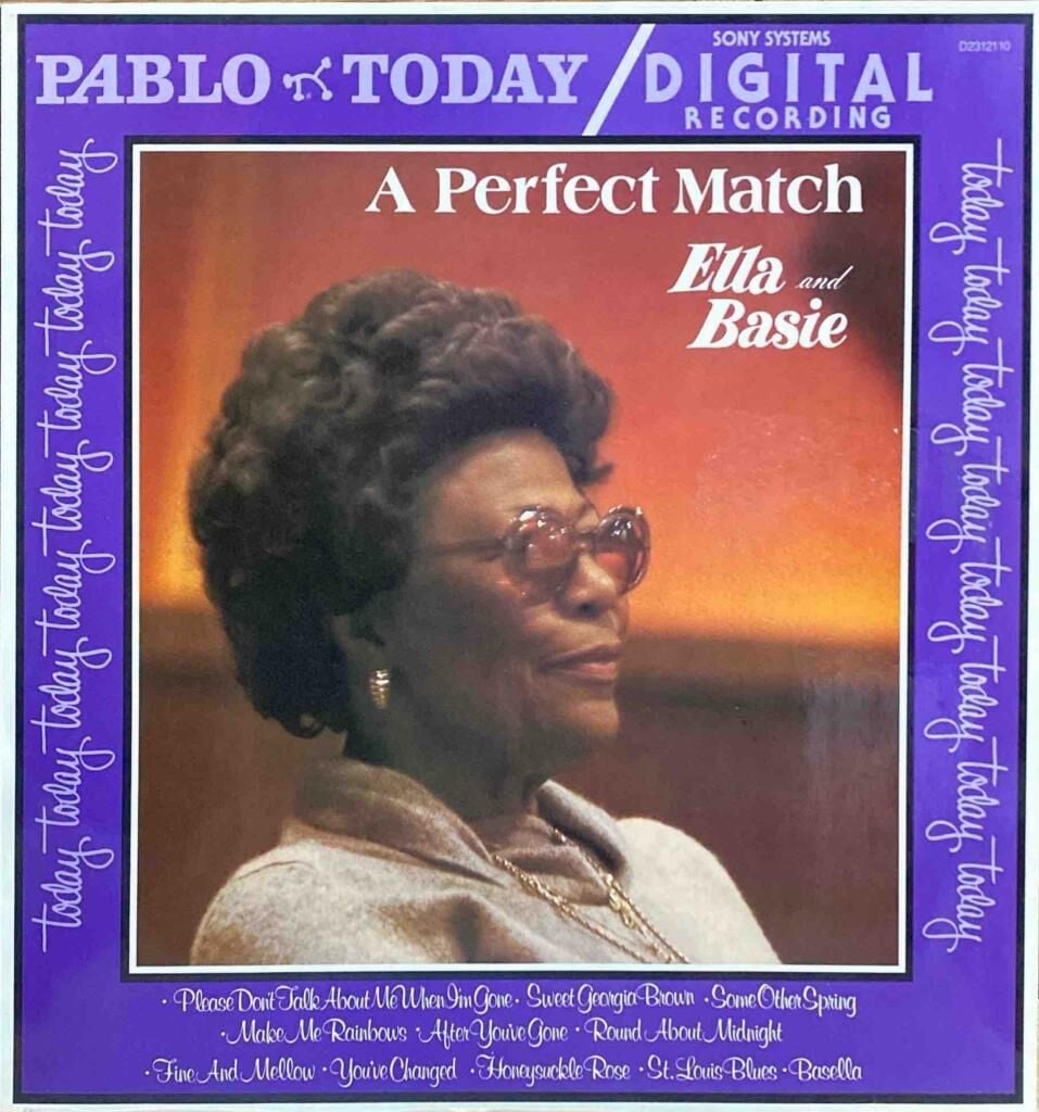 Ella And Basie – A Perfect Match