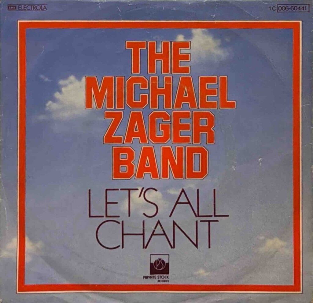 The Michael Zager Band – Let's All Chant 45'lik