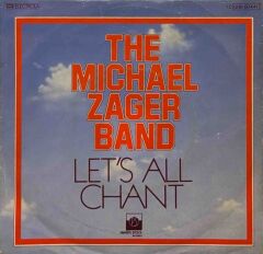 The Michael Zager Band – Let's All Chant 45'lik