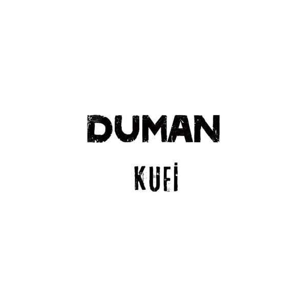 Duman – Kufi