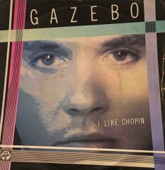 Gazebo – I Like Chopin 45'lik