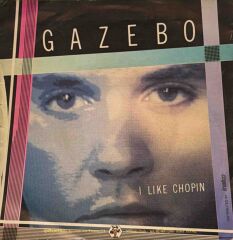 Gazebo – I Like Chopin 45'lik