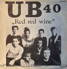 UB40 – Red Red Wine / Sufferin' (I Want People)? 45'lik