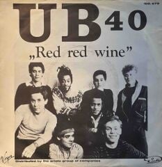 UB40 – Red Red Wine / Sufferin' (I Want People)? 45'lik