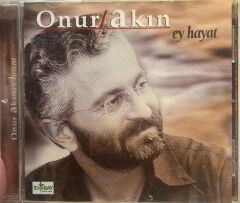 DİKKAT DİKKAT CD CD Onur Akın ‎– Ey Hayat 2000 BASKI CD