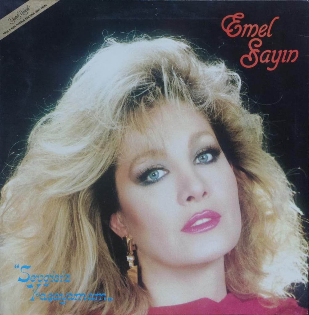 Emel Sayın – Sevgisiz Yaşayamam LP
