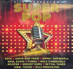 Zilli Perküsyon & Super Pop