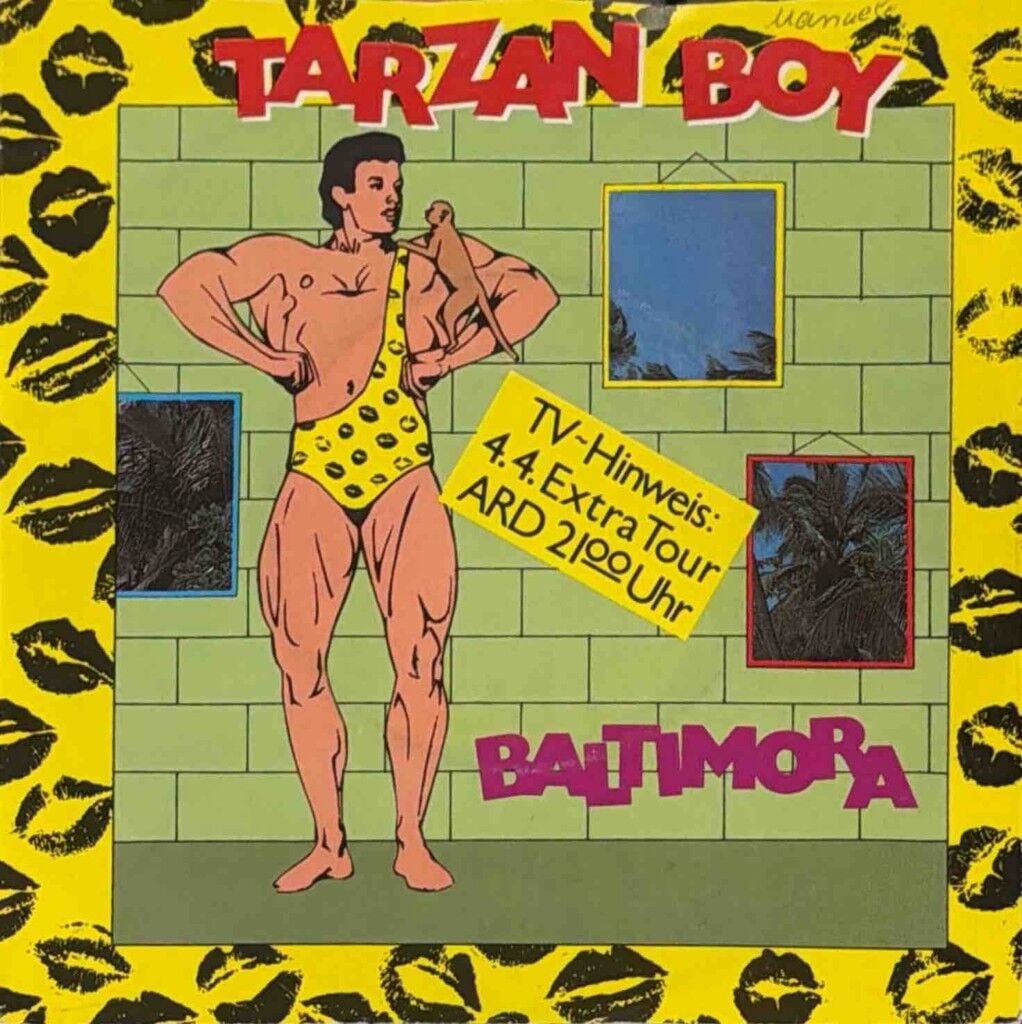 Baltimora – Tarzan Boy 45'lik