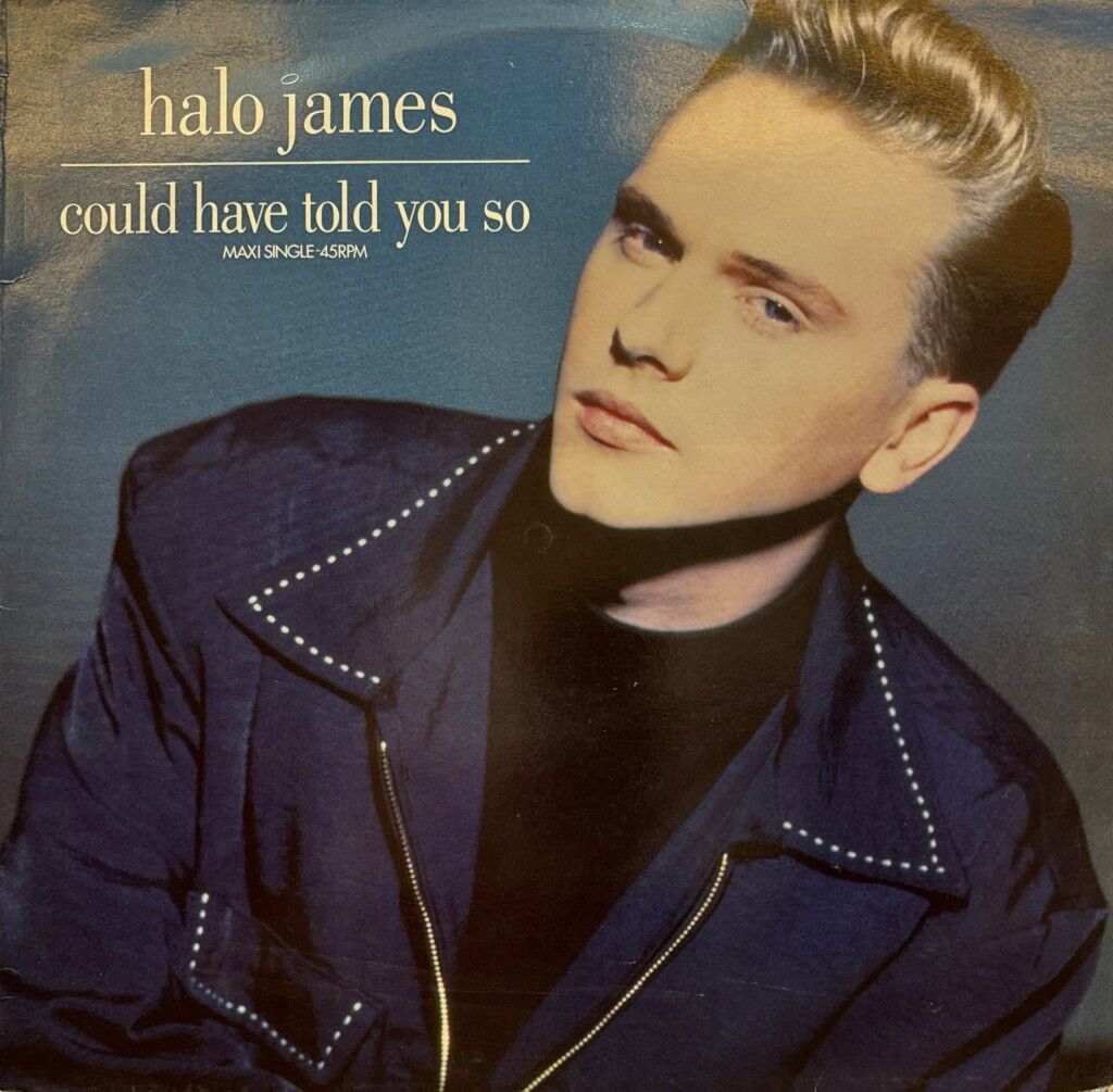 Halo James – Could Have Told You So