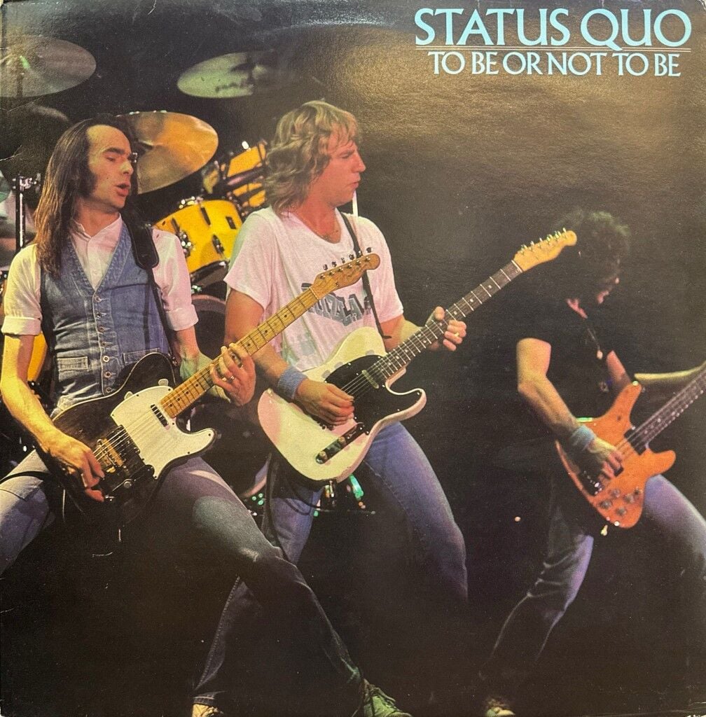 Status Quo – To Be Or Not To Be