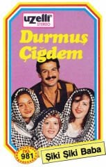 DİKKAT KASET !!! Durmuş Çiğdem – Şiki Şiki Baba Kaset