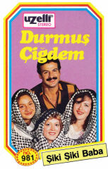 DİKKAT KASET !!! Durmuş Çiğdem – Şiki Şiki Baba Kaset