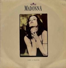 Madonna – Like A Prayer / Act Of Contrition (LP Version) 45'lik