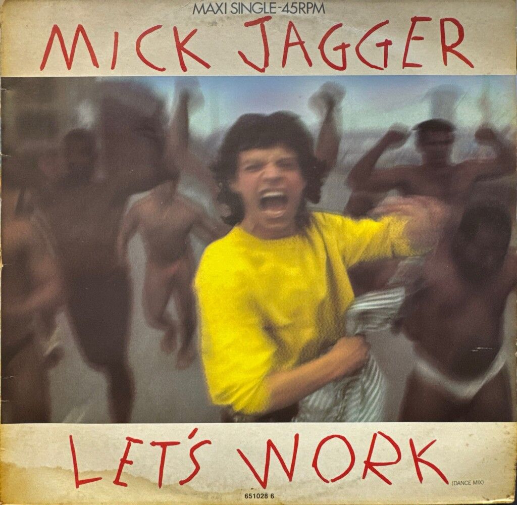 Mick Jagger – Let's Work (Dance Mix)