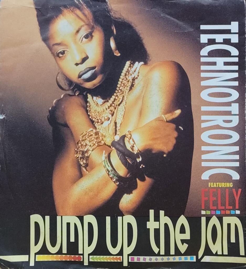 Technotronic Featuring Felly – Pump Up The Jam 45'lik