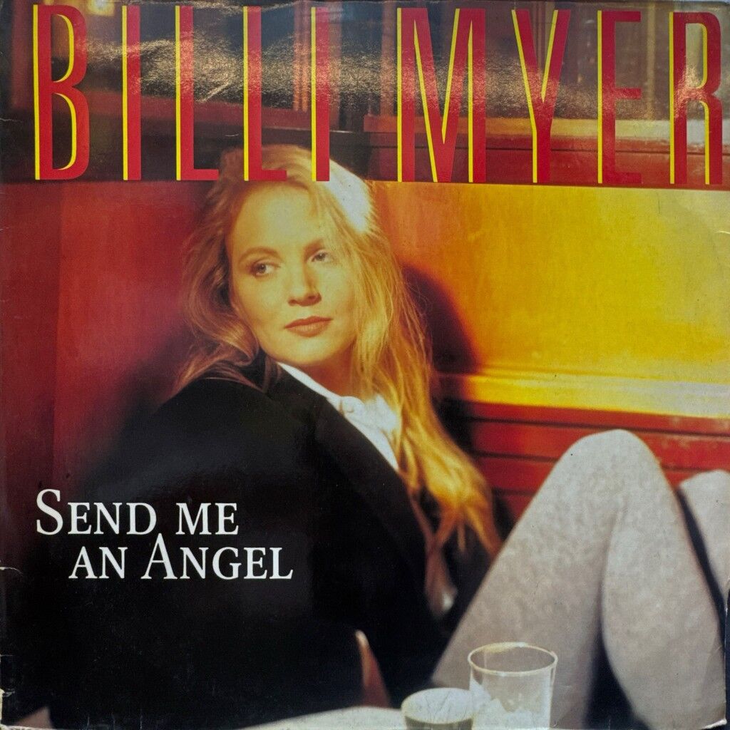 Billi Myer – Send Me An Angel