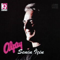 DİKKAT CD Alpay – Senin İçin CD